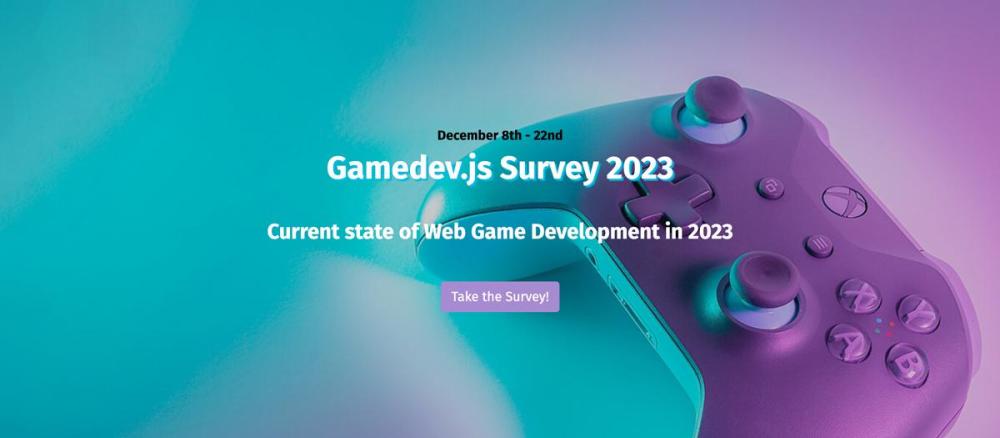 gamedevjs-survey-2023.thumb.jpg.8c574c5b11362607741a6217c669c14c.jpg